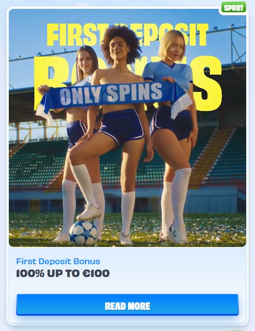 OnlySpins Casino first deposit sports bonus – three female fans on a football stadium holding an ONLY SPINS scarf and a 100% up to €100 offer